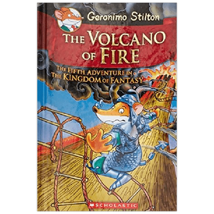 英文原版 GERONIMO STILTON AND THE KINGDOM OF FANTASY  5  THE VOLCANO OF FIRE 老鼠记者与幻想王国5 火山之火