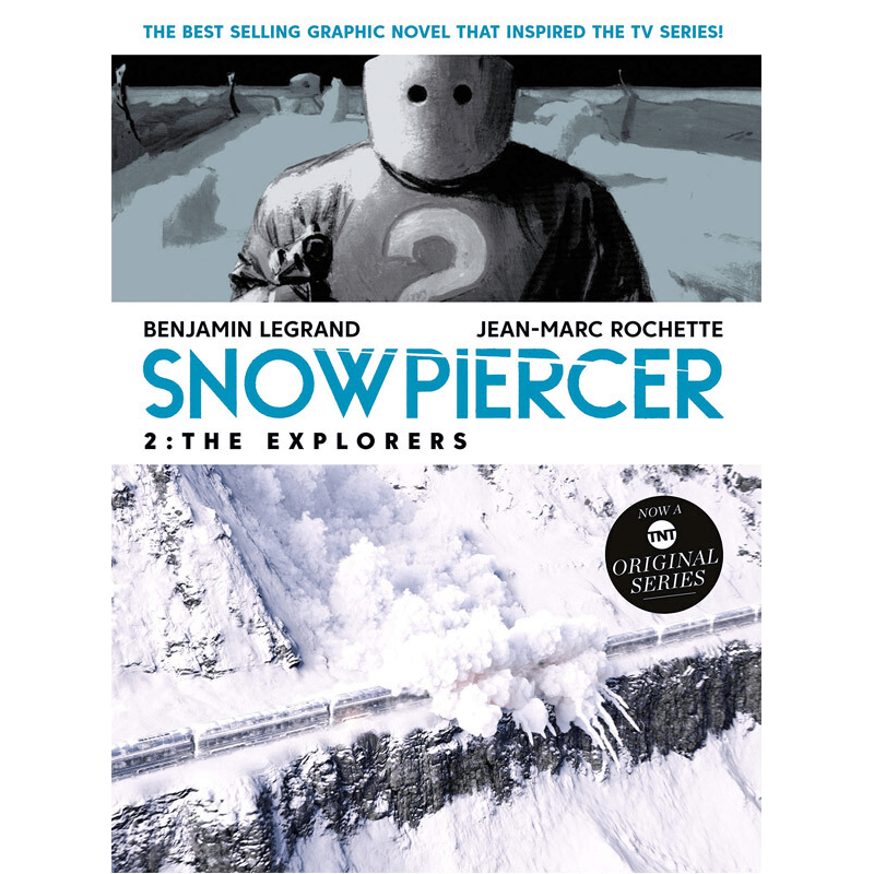 【英文原版 漫画】雪国列车 第二卷 探索者 Snowpiercer Vol. 2 The Explorers 图像小说 Netflix剧集同名科幻漫画原著
