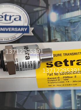现货美国setra压力变送器5320S0250S05ER 原装0-250bar 0-10V