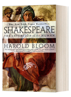 英文原版 Shakespeare The Invention of the Human 莎士比亚 人类的发明 Harold Bloom哈罗德·布鲁姆 英文版 进口英语原版书籍