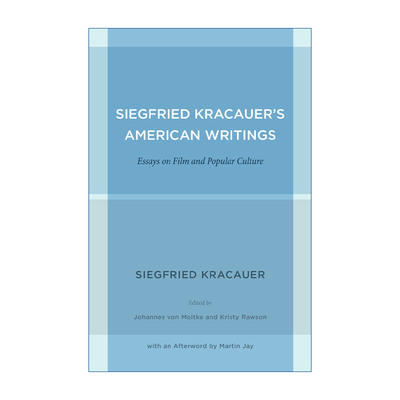 英文原版 Siegfried Kracauer's American Writings 齐格弗里德·克拉考尔美国文集 电影与流行文化论文集 英文版进口英语原版书籍