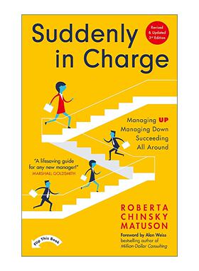 英文原版 Suddenly in Charge 向上管理 向下管理 左右逢源的职场指南第三版 英文版 进口英语原版书籍