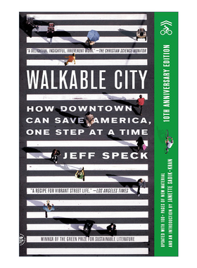 英文原版 Walkable City 适宜步行的城市 营造充满活力的市中心拯救美国 10周年版 英文版 进口英语原版书籍