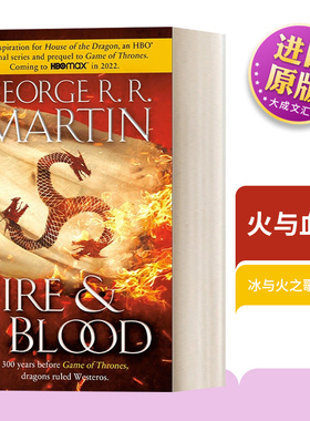 火与血 龙之家族原著小说 冰与火之歌前传 英文原版 Fire and Blood 300 Years Before A Game of Thrones 进口英语原版书籍