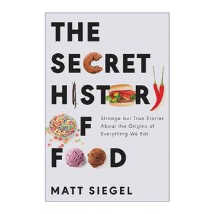 進口英語原版 The Secret Food 令人捧腹又吃驚 美食怪奇物語 History 英文原版 書籍 飲食趣聞語真相 英文版