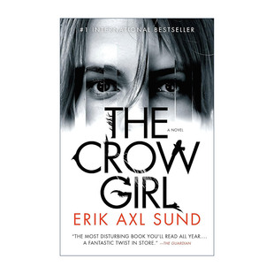 进口英语原版 The Crow 惊悚犯罪小说 Axl Erik Girl 英文原版 书籍 Sund埃里克·爱克斯尔·桑恩德 英文版 乌鸦女孩