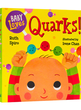 英文原版绘本 Baby Loves Quarks! 宝宝爱夸克！纸板书 宝宝爱科学系列 英文版儿童图书
