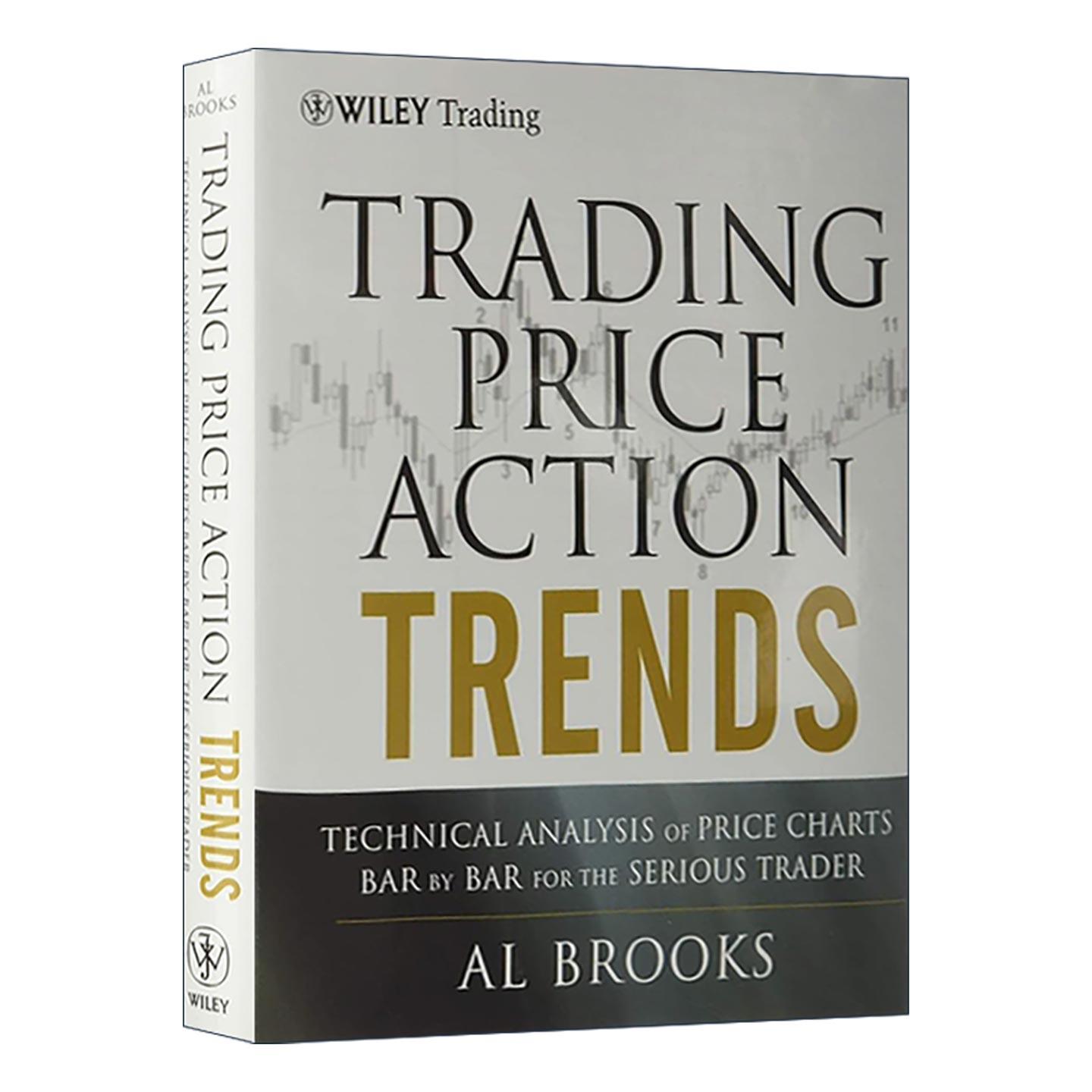 英文原版 Trading Price Action Trends 价格行为交易系统之趋势分析 精装 高级趋势技术分析 英文版 进口英语原版书籍