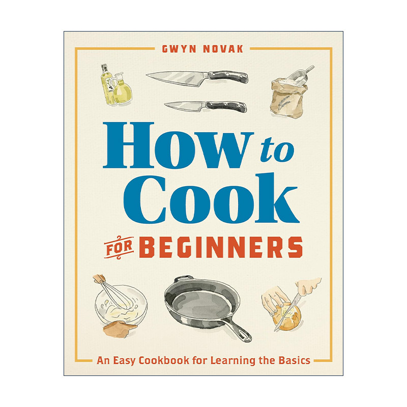 英文原版 How to Cook for Beginners 初学者烹饪指南 简易基础食谱 英文版 进口英语原版书籍