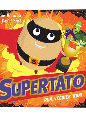 英文原版 Supertato Run Veggies Run 土豆超人蔬菜快跑 Sue Hendra & Paul Linnet 绘本 英文版 进口英语原版书籍