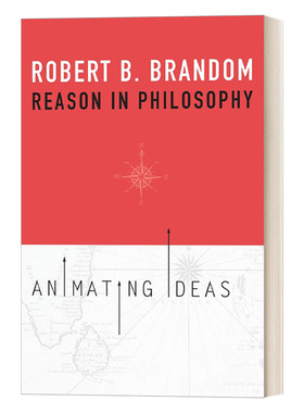 英文原版 Reason in Philosophy Animating Ideas 哲学中的理性 激发思想 英文版 进口英语原版书籍