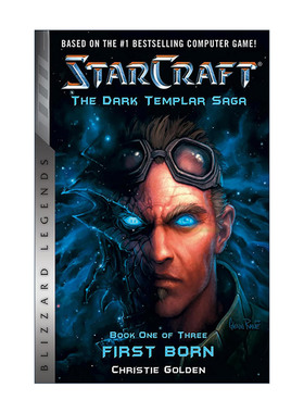 英文原版 StarCraft The Dark Templar Saga Firstborn 星际争霸 星海争霸 黑暗圣堂传奇1 长子 Christie Golden进口英语原版书籍