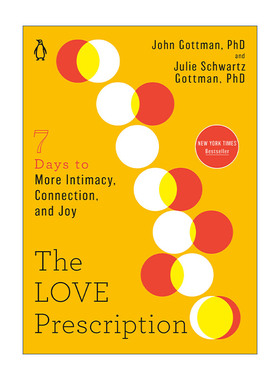 英文原版 The Love Prescription 爱的处方 七天的亲密 联系和快乐 幸福的婚姻作者John Julie Gottman 爱情心理学 英文版进口书