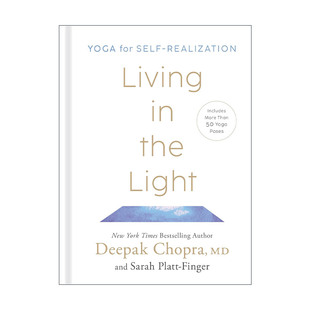 the 书籍 进口英语原版 Deepak Living Chopra 生活在光明中 Light 英文版 英文原版 自我实现 精装 瑜伽指南