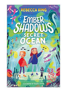 英文原版 Ember Shadows and the Secret of the Ocean 恩贝尔与海洋的秘密 儿童奇幻冒险小说 英文版 进口英语原版书籍