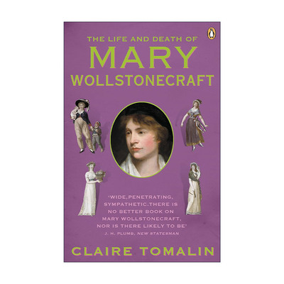 英文原版 The Life and Death of Mary Wollstonecraft 玛丽·沃斯通克拉夫特生平传记 女权辩护作者 英文版 进口英语原版书籍
