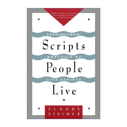 英文原版 Scripts People Live 人生剧本 心理学大师的人际沟通分析学 Claude Steiner 英文版 进口英语原版书籍