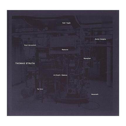 英文原版 Thomas Struth 摄影师托马斯·施特鲁特 以色列地区风景人物摄影集精装 英文版 进口英语原版书籍