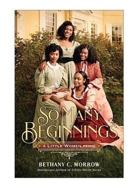 英文原版 So Many Beginnings 如此多的开始 经典文学改写系列 小妇人 英文版 进口英语原版书籍