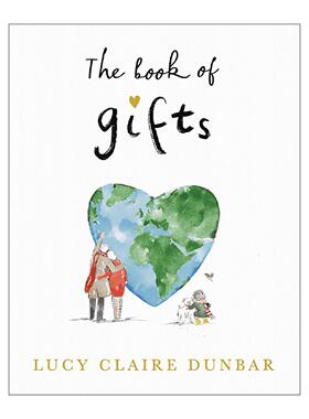 英文原版 The Book of Gifts 礼物之书 精装绘本 英国插画师Lucy Claire Dunbar 英文版 进口英语原版书籍