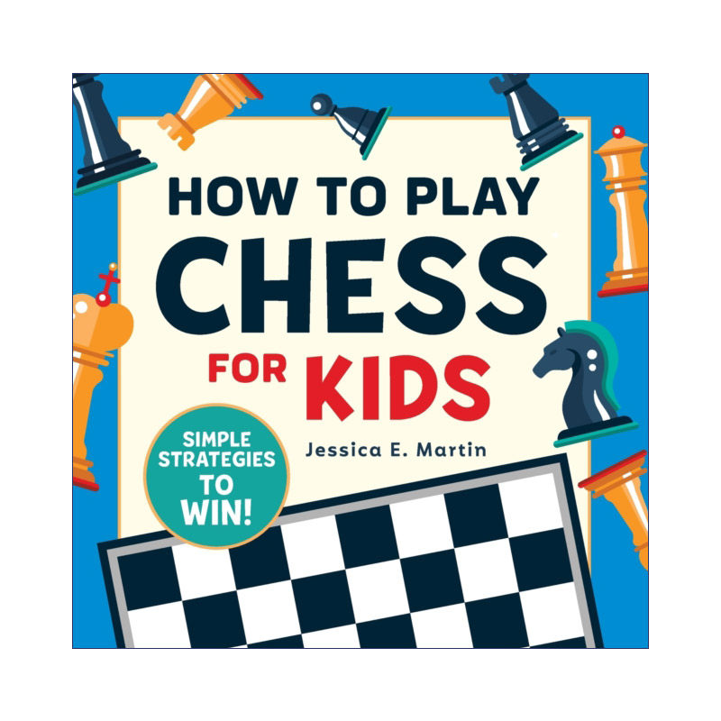 英文原版 How to Play Chess for Kids 如何下国际象棋 儿童指南 英文版 进口英语原版书籍