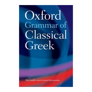 英文原版 Oxford Grammar of Classical Greek 牛津古典希腊语语法 英文版 进口英语原版书籍