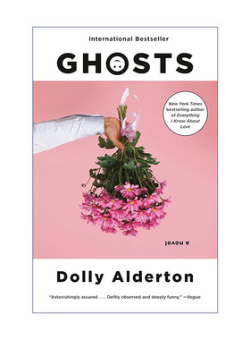 英文原版 Ghosts 鬼魂 女性小说 我所知道关于爱的一切作者Dolly Alderton 英文版 进口英语原版书籍
