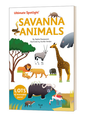 英文原版绘本 Ultimate Spotlight Savanna Animals 极致系列 动物 立体翻翻机关书 精装绘本 英文版 进口英语原版书籍儿童图书