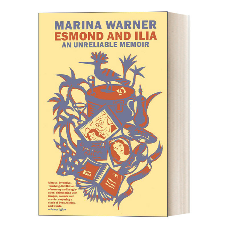 英文原版 Esmond and Ilia An Unreliable Memoir 埃斯蒙德和伊莉雅 一本不可靠的回忆录 女性传记 Marina Warner 英文版 进口书籍