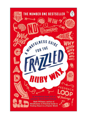 英文原版 A Mindfulness Guide for the Frazzled 对疲惫者的正念指引 鲁比·瓦克斯 英文版 进口英语原版书籍