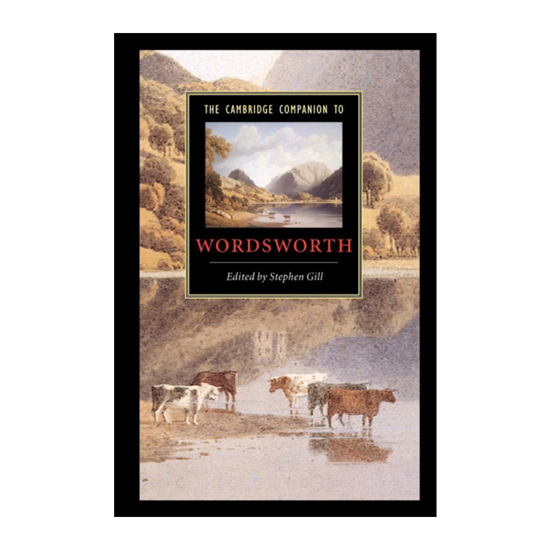 英文原版 The Cambridge Companion to Wordsworth 剑桥文学指南 威廉·华兹华斯 英文版 进口英语原版书籍