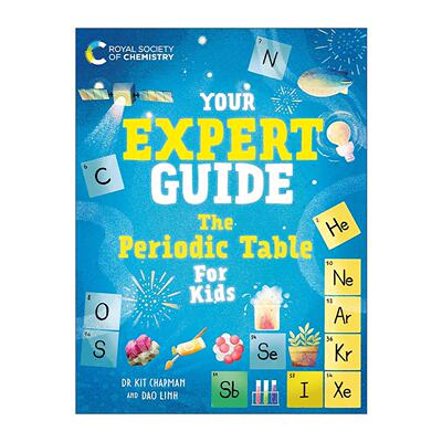 英文原版 Your Expert Guide The Periodic Table for Young Scientists 专家指南 青年科学家的元素周期表科普百科精装 英文版