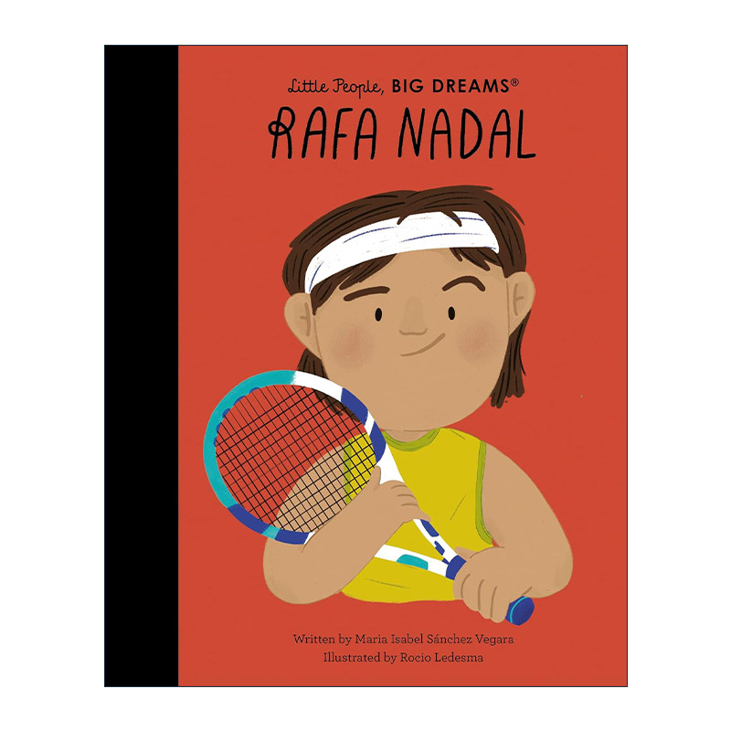 英文原版 Little People Big Dreams Rafa Nadal 小人物大梦想儿童精装绘本 西班牙网球运动员拉菲尔·纳达尔 进口英语原版书籍