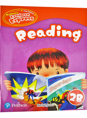 Primary Longman Express 2B Reading 英文原版 培生香港朗文小学英语教材 二年级下学期 阅读练习册 第二版朗文快车PLE 英文版