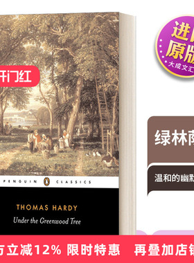 英文原版 Under the Greenwood Tree 绿林荫下 托马斯·哈代 企鹅黑经典 英文版 进口英语原版书籍