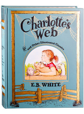 英文原版 Charlotte’s Web and Other Illustrated Classics Leather Bound 夏洛的网等三部合集 精装收藏版 英文版 进口书