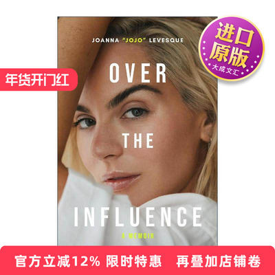 英文原版 Over the Influence 超越影响 乔安娜·勒文斯克回忆录 精装 格莱美奖获奖歌手 英文版 进口英语原版书籍