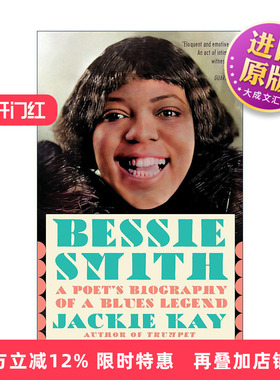 英文原版 Bessie Smith 贝西·史密斯 布鲁斯传奇诗人传记 Jackie Kay 英文版 进口英语原版书籍