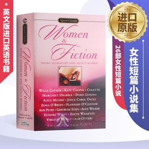 Women and Fiction 英文原版 女性短篇小说集 凯特肖邦 艾丽丝门罗 爱丽丝沃克 英文版进口英语书籍