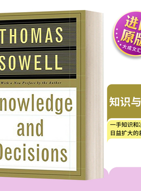 英文原版 Knowledge And Decisions 知识与决策 索维尔 李笑来推荐 英文版 进口英语原版书籍