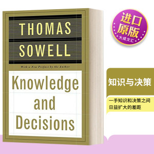 英文原版 Knowledge And Decisions 知识与决策 索维尔 李笑来推荐 英文版 进口英语原版书籍
