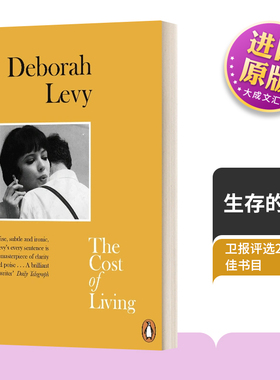 英文原版 The Cost of Living 生存的代价 德博拉·利维 卫报评选21世纪书目 英文版 Deborah Levy 进口英语原版书籍