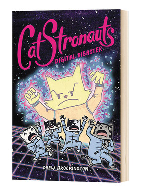 英文原版绘本 CatStronauts Digital Disaster猫猫历险记6 英文版儿童图书