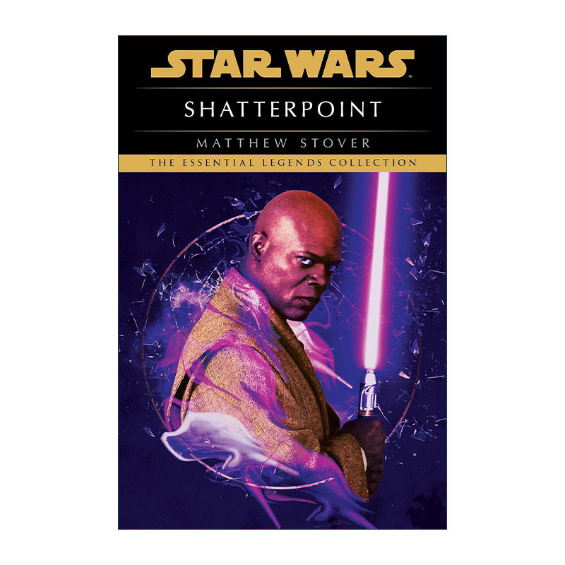 英文原版 Star Wars Legends Shatterpoint 星球大战 破碎点 太空歌剧科幻小说 Matt Stover英文版 进口英语原版书籍