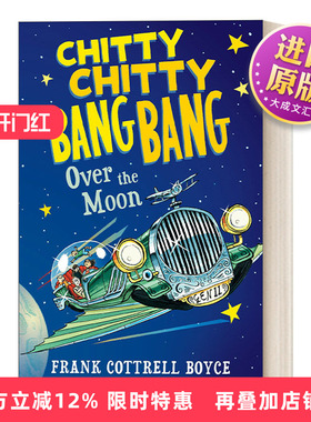 英文原版 Chitty Chitty Bang Bang Over the Moon 飞天万能车系列4 儿童科幻动作冒险小说 英文版 进口英语原版书籍
