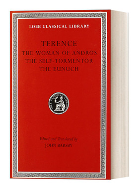 英文原版 The Woman of Andros The Self-Tormentor The Eunuch 泰伦提乌斯Terence喜剧 安德罗斯女子 拉英对照版 洛布古典丛书