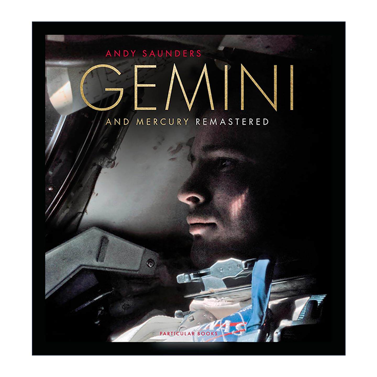 英文原版 Gemini and Mercury Remastered 从水星计划到双子座计划 人类征服太空的宝贵相片修复版 精装画册 进口英语原版书籍