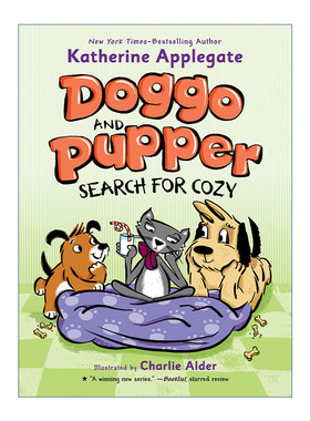 英文原版 Doggo and Pupper Search for Cozy 狗狗和普珀轻松一刻 精装漫画 纽伯瑞奖作家 英文版 进口英语原版书籍