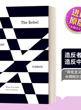 英文原版 The Rebel An Essay on Man in Revolt 造反者 论造反中的人 英文版 进口英语原版书籍