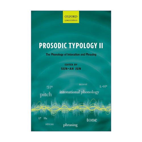 英文原版 Prosodic Typology II 韵律类型学 卷二 语调与措辞的音系学 英文版 进口英语原版书籍